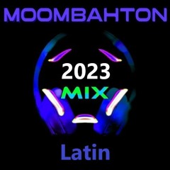 Latin - Moombahton MixTape 2023 (100bpm - 1A)
