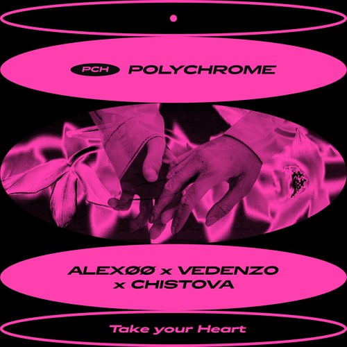 ALEXØØ, Vedenzo - Take Your Heart (feat CHISTOVA)