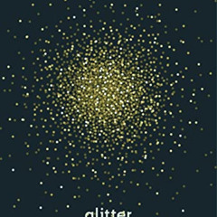 [View] EBOOK ✏️ Glitter (Object Lessons) by  Nicole Seymour,Christopher Schaberg,Ian