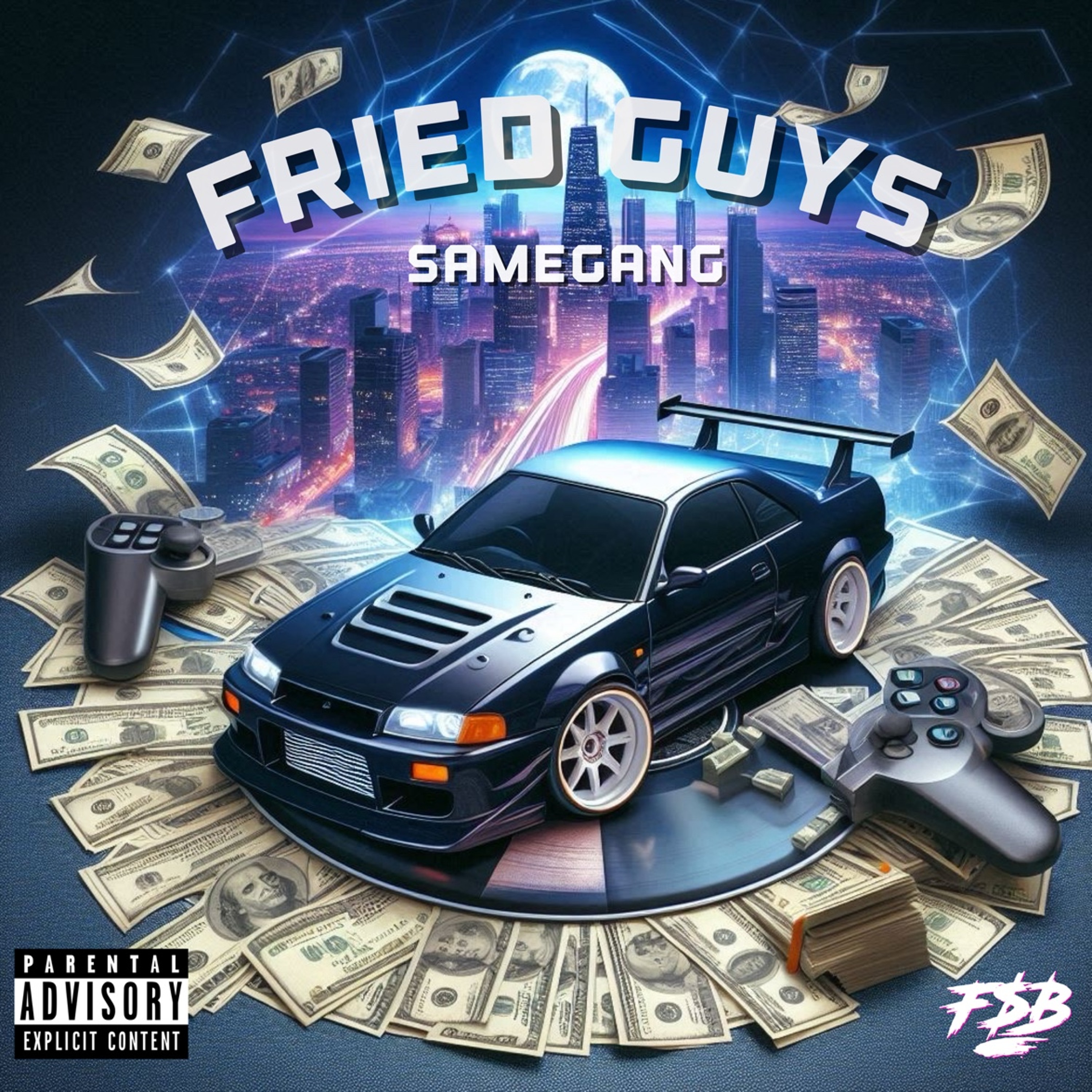 FRIED GUYS//SameGang (Prod. SenseiBatch) episode artwork
