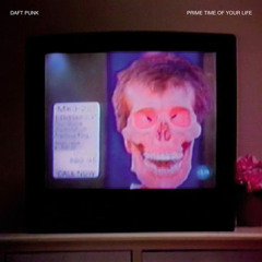 Daft Punk - Prime Time Of Your Life (Terrorball Para One Edit)