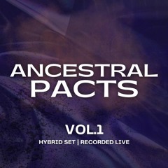ANCESTRAL PACTS Vol.1