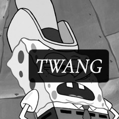 TWANG