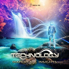 Technology - Waterfall Insights | OUT NOW on Digital Om!