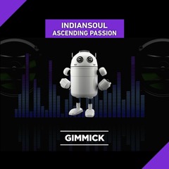 IndianSoul - Ascending Passion (Radio Edit)