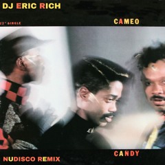 Cameo - Candy (Nudisco Remix)