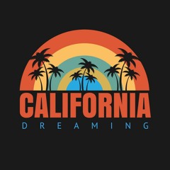 California Dreaming