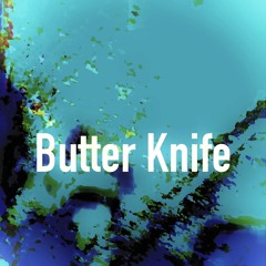 Butter knife