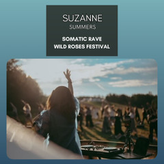 Somatic Rave at Wild Roses 2026