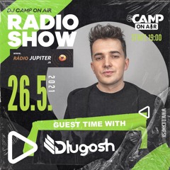 DJ Camp On Air / Dlugosh
