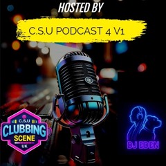 SPECIAL GUEST DJ EDEN  PODCAST 4 V1