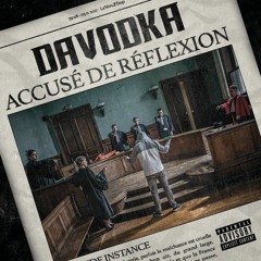 Davodka - Accusé De Réflexion Chap.1
