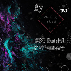 ElectriX Podcast | #80 Daniel Reifenberg