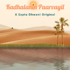 Kaadhalanin Paarvayil