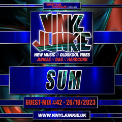 The Guest-Mix #42 - SuM - www.VinylJunkie.UK