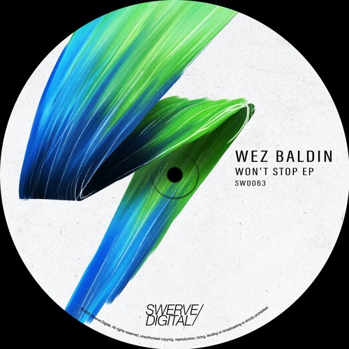 Wez Baldwin - Don't Be (Original Mix)