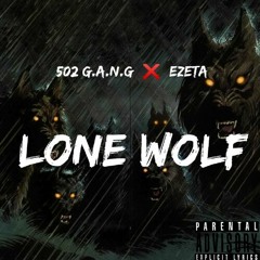 502 G.A.N.G. x EZETA YDD - Lone Wolf