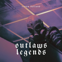 Premiere: Cenan Holland - Outlaws Legends [Free Download]