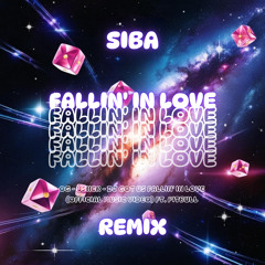SIBA - Fallin' In Love - (Remix) Free Download