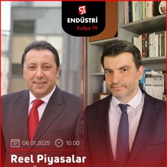 Dr. Ömer Özdinç - Çetin Ünsalan ile Reel Piyasalar