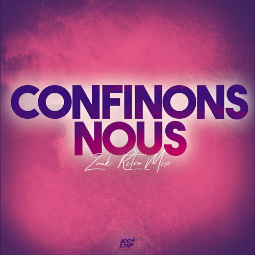 CONFINONS NOUS #1