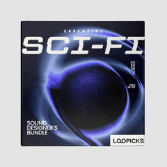 Sci-Fi Sound Designer’s Bundle – Atmospheres, Shepard FX & Foley Essentials