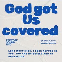 God Got Us Covered - Dancehall Mix 2025