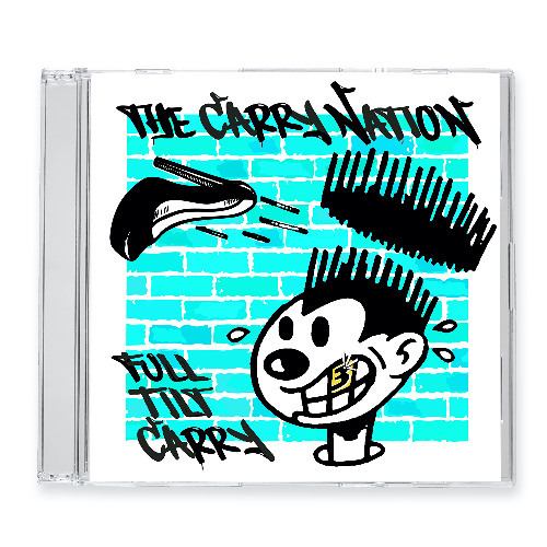 The Carry Nation - Full Tilt Carry - Vol 3 Continuous Mix