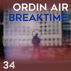 Ordin Air - Time A Gain [Dark Distorted Signals]