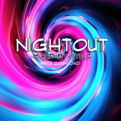 Night Out Mixed by Stu - C