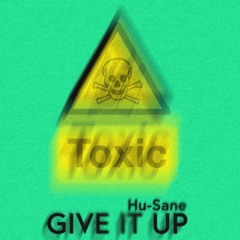 Give It Up