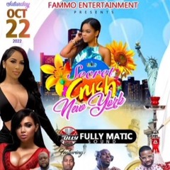 FAMMO ENTERTAINMENT PRESENT SECRET CRUSH NY LIVE AUDIO FT BLACKCHILD