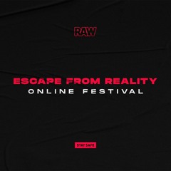RAW Escape From Reality II