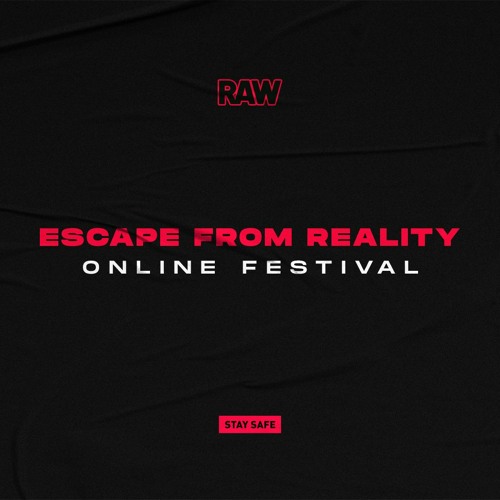 RAW Escape From Reality II
