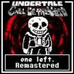 Undertale Call of The Void: One Left | Cover / Remix