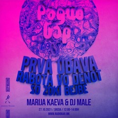 Prva Ubava Rabota Vo Denot so Zoki Bejbe - 071 gosti: Marija Kaeva i DJ Male