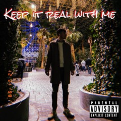 Chavo Slice - Keep It Real With Me