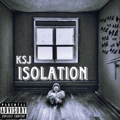 Isolation