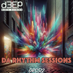 Da Rhythm Sessions 10th December 2025 (DRS512)