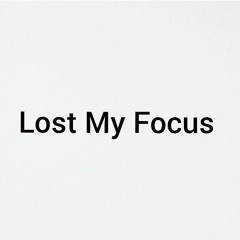 Lost focus Audio