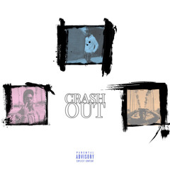 CRASH OUT - DUECE