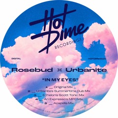 Rosebud & Urbanite - In My Eyes (Echelon's Scott Tonic Mix) [Hot Dime Recordings] [MI4L.com]