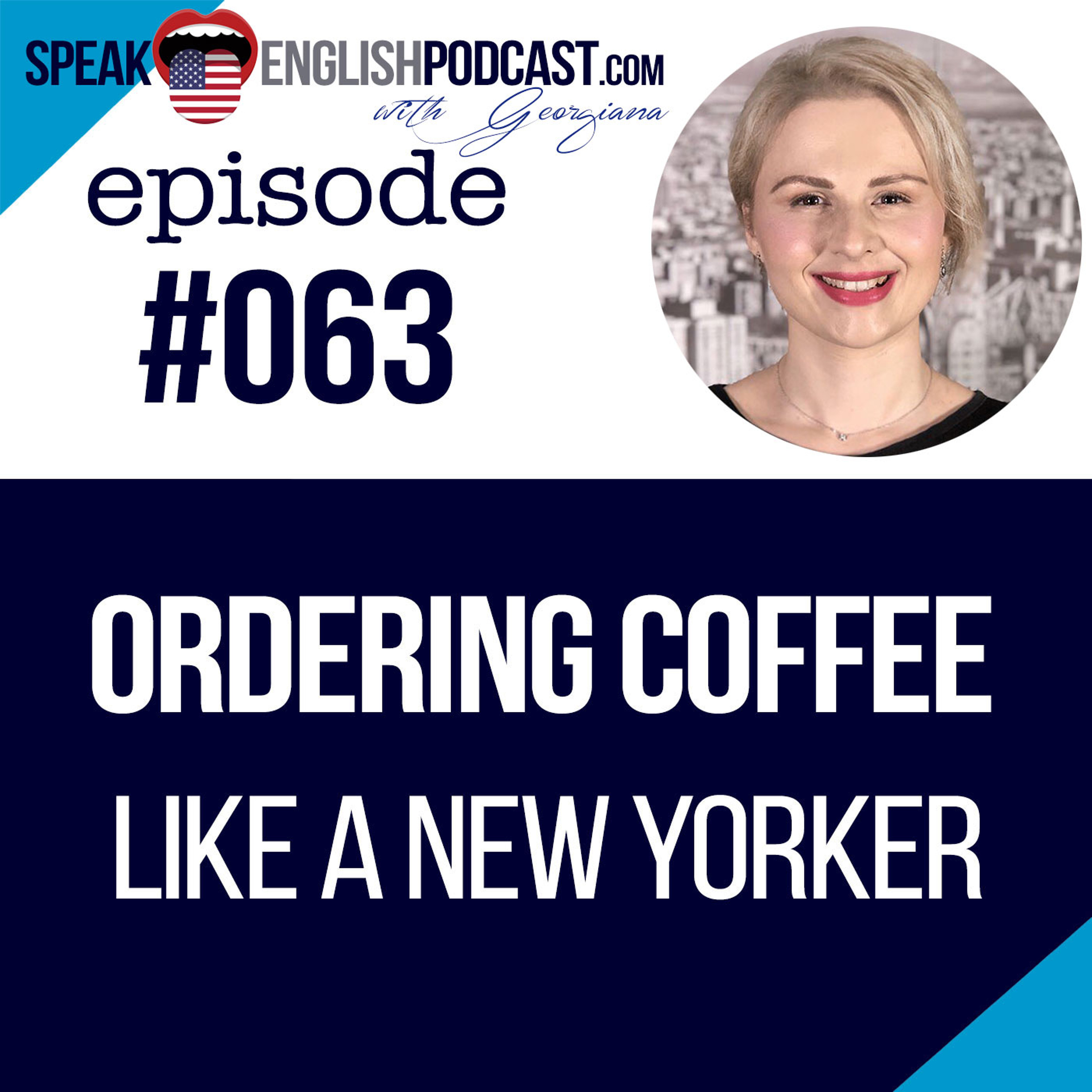 #063 Ordering Coffee in English (like a New Yorker) episode artwork