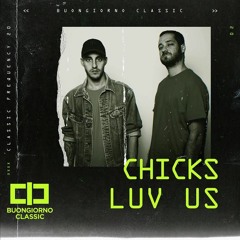 Classic Frequency 020 - Chicks Luv Us