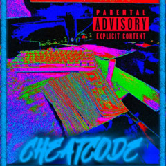 cheat code (prod. ihatedynasty , tdg,mgb)