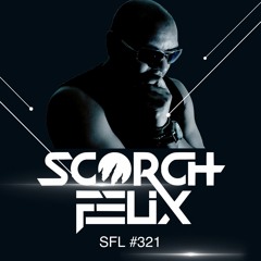 Scorch Felix Live#321