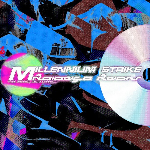 Millennium Strike: Release Radar
