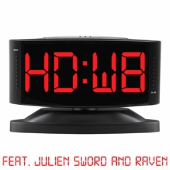 WAIT A MINUTE! feat. Julien Sword and Raven (prod. Henry Draw)