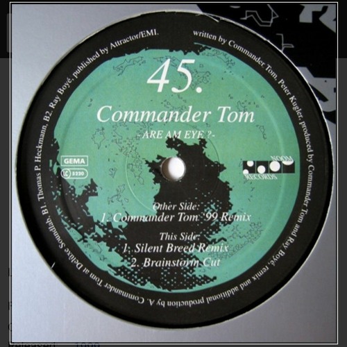 commander Tom are am eye 99 remix noom records.wav