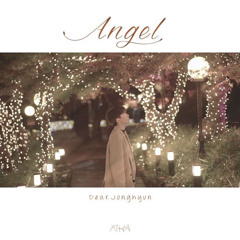 Angel (故 종현 추모곡)
